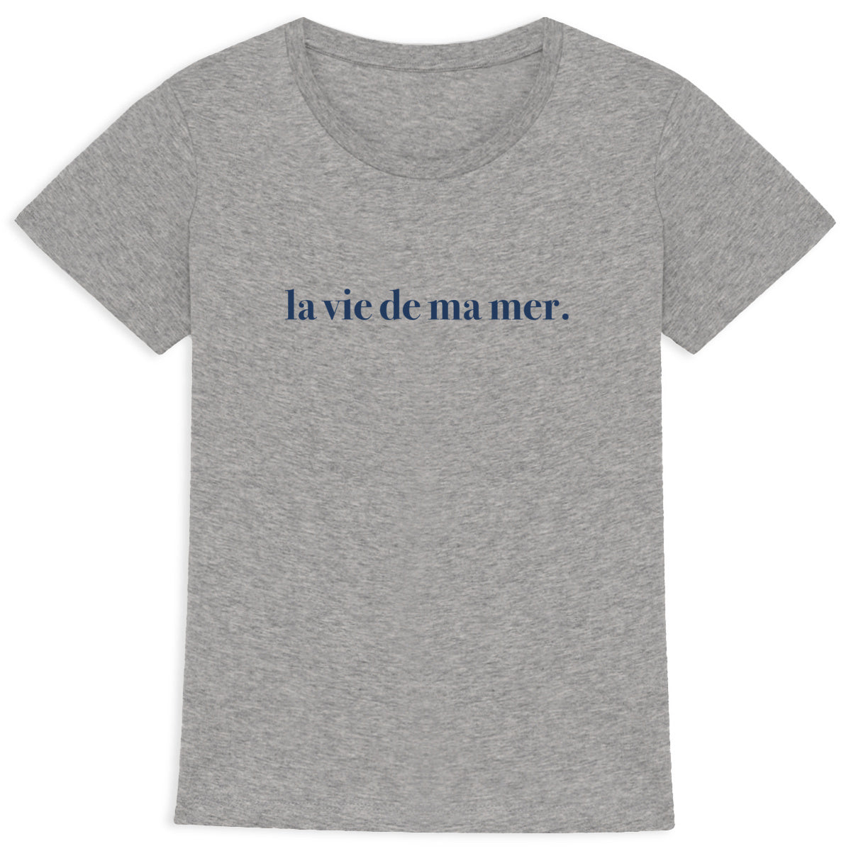 T-shirt la vie de ma mer Original