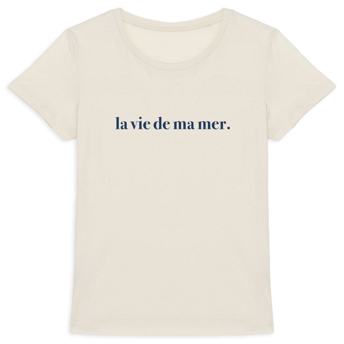 T-shirt la vie de ma mer Original