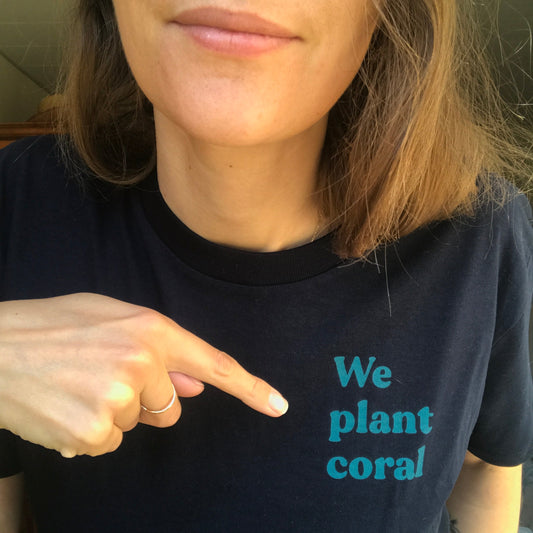 T-shirt We Plant Coral - Femme